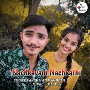 Nachkavani Nachkathi