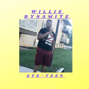 Willie Dynamite (Might Go)