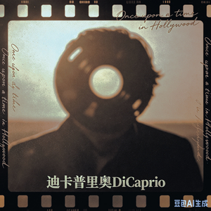 迪卡普里奥DiCaprio