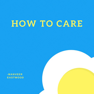 How to Care