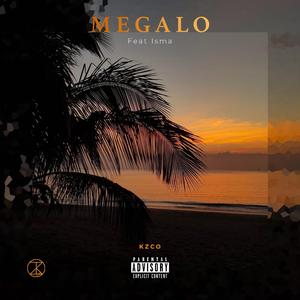 Megalo (feat. Isma)