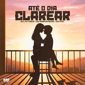Até o Dia Clarear