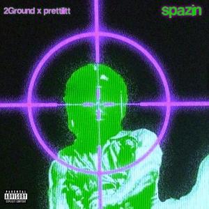 spazin (feat. prettilitt)