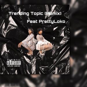 Still Trending (feat. Pretty Loko)