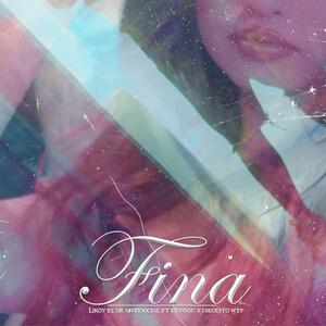Fina (feat. Diego letelier & KENSOU)