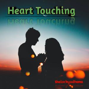 Heart touching