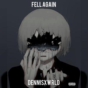 Fell Again