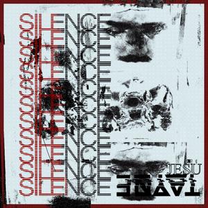 Silence (JESU Remix) (JESU Remix)