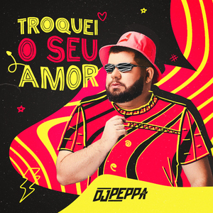Troquei o Seu Amor