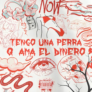 TENGO UNA PERR4 Q AMA EL DINERO