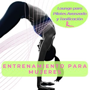 Tonificación del Cuerpo Femenino
