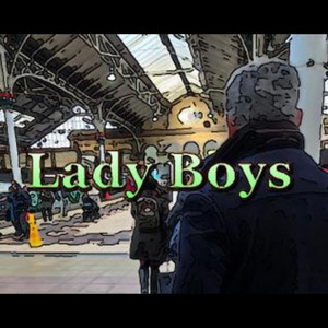 Lady Boys