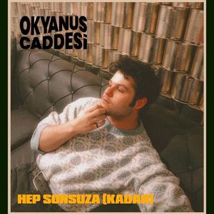 Hep Sonsuza (Kadar)