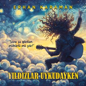 Yıldızlar Uykudayken