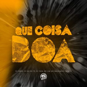 Que Coisa Boa