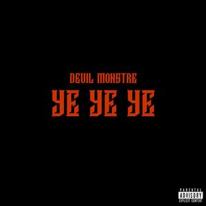 YE YE YE