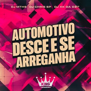 Automotivo Desce e Se Arreganha