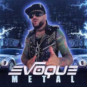 EVOQUE METAL