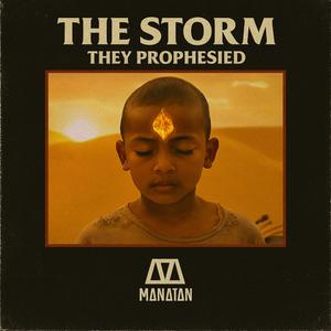 The Storm They Prophesied