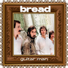Bread - Everything I Own / the Guitar Man / It Don't Matter to Me / Lost Without Your Love
