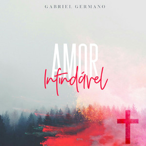 Amor Infindável