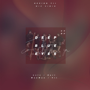 Deep Blue Eyes（翻自 邻家少女）
