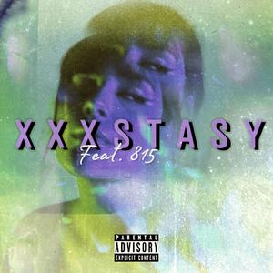 XXXSTASY (feat. 815) (Remix)