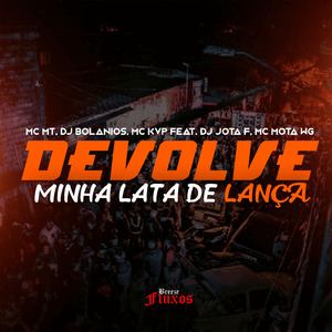 Devolve Minha Lata de Lança