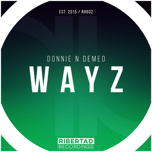 Wayz (Original Mix)