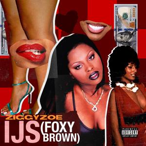 IJS (Foxy Brown)