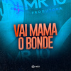 Mc Gw - Vai Mama o Bonde