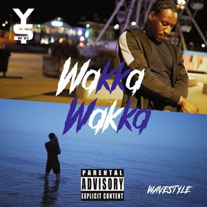 Wakka Wakka (Wavestyle v1)
