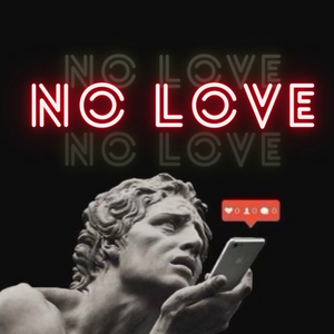 No Love