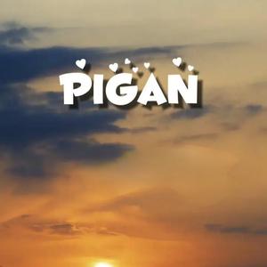 Pigan