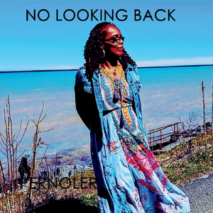 No Looking Back