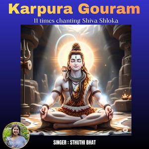 Karpura Gouram 11 times Shiva Shloka Chanting