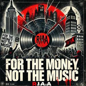 FOR THE MONEY NOT THE MUSIC (Radio Edit)
