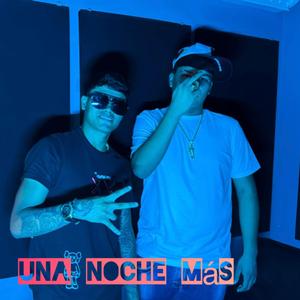 Una Noche Mas (feat. Luis Saldivar)