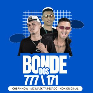 Bonde dos 777 \ 171 (feat. Hox Original)