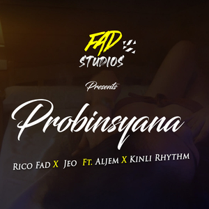 Probinsyana (feat. Jeo, Aljem & Kinli Rhythm)