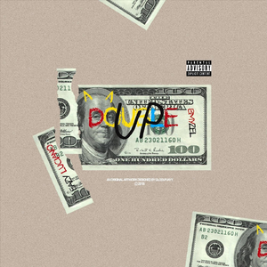 Double Up (feat. Eazy Luciano)