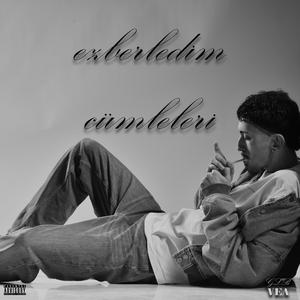 EZBERLEDİM CÜMLELERİ (feat. Volta)