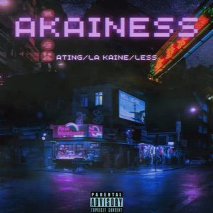 AKAINESS