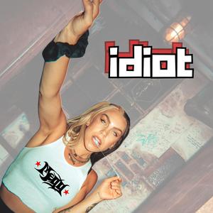 Idiot