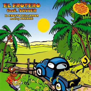 Il frutto dell'amor - Medley Banane (Original Version)