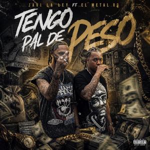 TENGO PAL DE PESO
