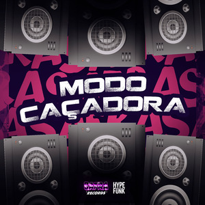 MODO CAÇADORA