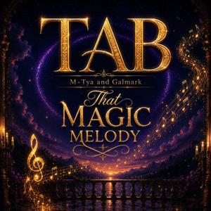 That magic melody (M-Tya Remix)