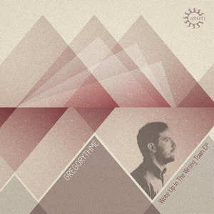 Woke Up in the Wrong Town (Original Mix)