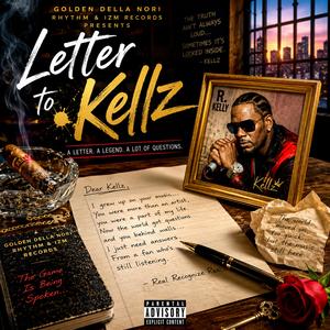 Letter 2 Kellz